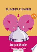 Libro El robot y la piel