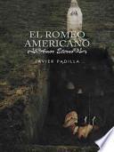 Libro El Romeo Americano