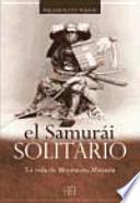 Libro El Samurái solitario