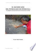 Libro EL SIGNIFICADO DEL PETROGLIFO DE PEÑISCOLA