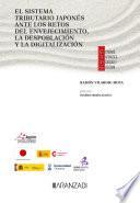 Libro El sistema tributario japonés ante los retos del envejecimiento, la despoblación y la digitalización