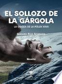 Libro El sollozo de la gárgola