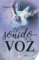 Libro El sonido de tu voz (Saga Tu voz 2)