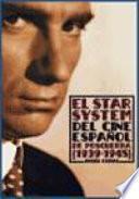Libro El star system del cine español de Posguerra (1939-1945)
