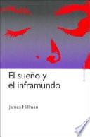 Libro El sueño y el inframundo