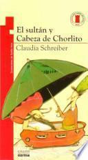Libro El sultán y Cabeza de Chorlito