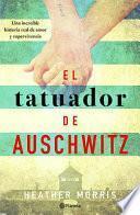 Libro El Tatuador de Auschwitz