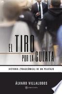 Libro El tiro por la culata