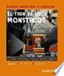 Libro El tren de los monstruos