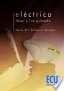 Libro Eléctrica. Láser y Luz pulsada