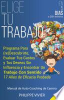 Libro Elige Tu Trabajo En 5 dias !