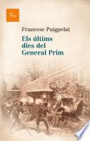 Libro Els últims dies del general Prim