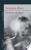 Libro En busca de April (Quirke 3)