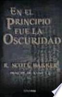 Libro En el principio fue la oscuridad