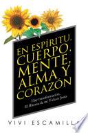 Libro En Espíritu, Cuerpo, Mente, Alma Y Corazón