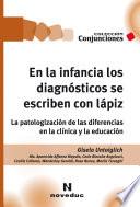 Libro En la infancia los diagnósticos se escriben con lápiz