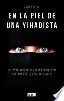Libro En la piel de una yihadista