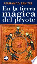 Libro En la tierra mágica del peyote
