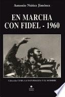 Libro En marcha con Fidel 1960