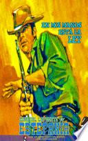Libro En mis manos está la ley (Colección Oeste)