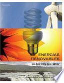 Libro Energías renovables. Lo que hay que saber