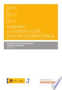 Libro Enseñar la Constitución, educar en democracia