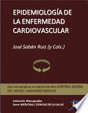 Libro Epidemiología de la enfermedad cardiovascular