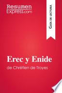 Libro Erec y Enide de Chrétien de Troyes (Guía de lectura)
