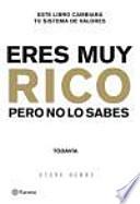 Libro Eres muy rico. Pero no lo sabes... todavía