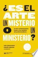 Libro ¿Es el arte un misterio o un ministerio?