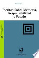 Libro Escritos sobre memoria, responsabilidad y pasado