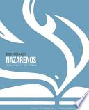 Libro Esenciales Nazarenos: Quienes Somos - Que Creemos