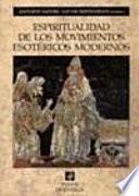 Libro Espiritualidad de los movimientos esotéricos modernos