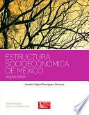 Libro Estructura Socioeconómica de México