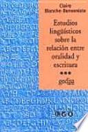 Libro Estudios lingüísticos sobre la relación entre oralidad y escritura