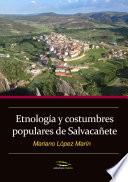 Libro Etnología y costumbres populares de Salvacñete