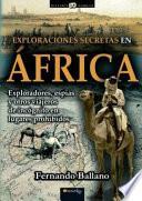 Libro Exploraciones secretas en África