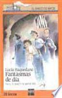 Libro Fantasmas de día