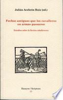 Libro Fechos antiguos que los cavalleros en armas passaron. Estudios sobre ficción caballeresca
