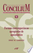 Libro Formas contemporáneas apropiadas de apocalíptica. Concilium 356 (2014)