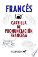 Libro Francés: Cartilla de Pronunciación Francesa