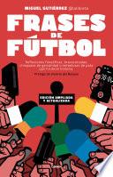 Libro Frases de fútbol. Edición 10o aniversario