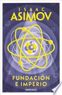 Libro Fundación e Imperio (Ciclo de la Fundación 12)