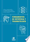 Libro Fundamentos de ortopedia y traumatología