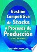 Libro Gestión competitiva de stocks y procesos
