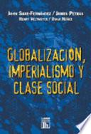 Libro Globalización, imperialismo y clase social