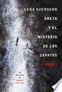 Libro Greta y el misterio de los zapatos rojos