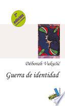 Libro Guerra de identidad