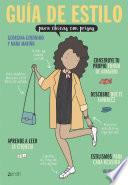 Libro Guía de estilo para chicas con prisas