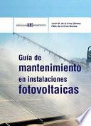 Libro Guía de mantenimiento de instalaciones fotovoltaicas